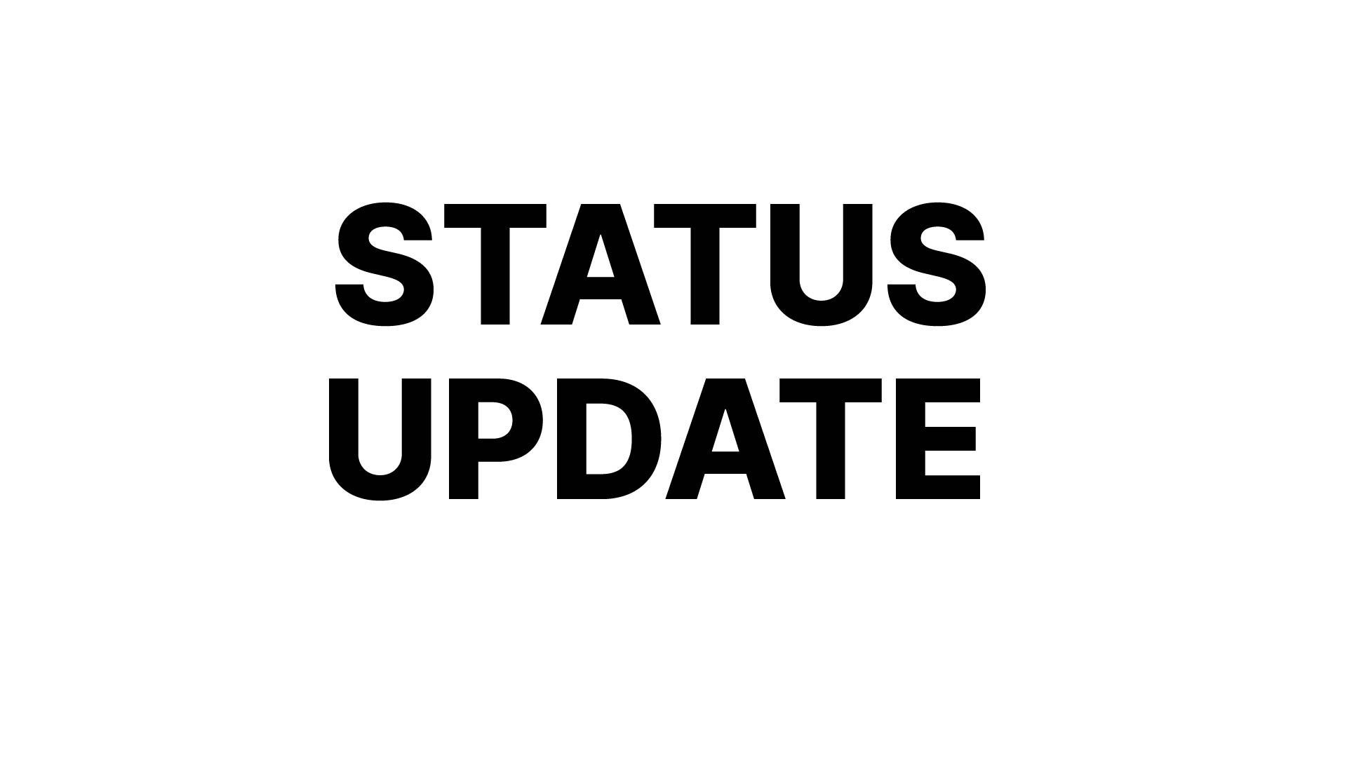 Status Update – April 2025
